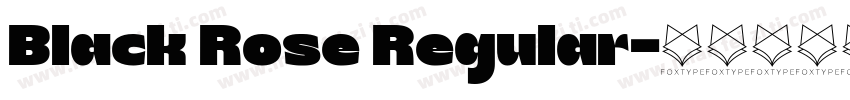 Black Rose Regular字体转换